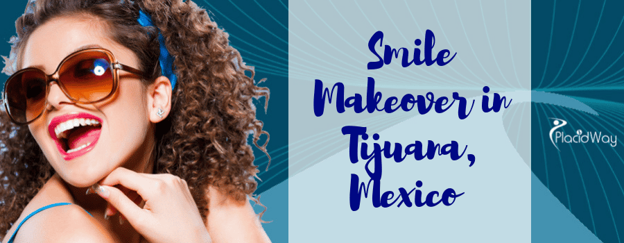 Smile Makeover in Tijuana, Mexico